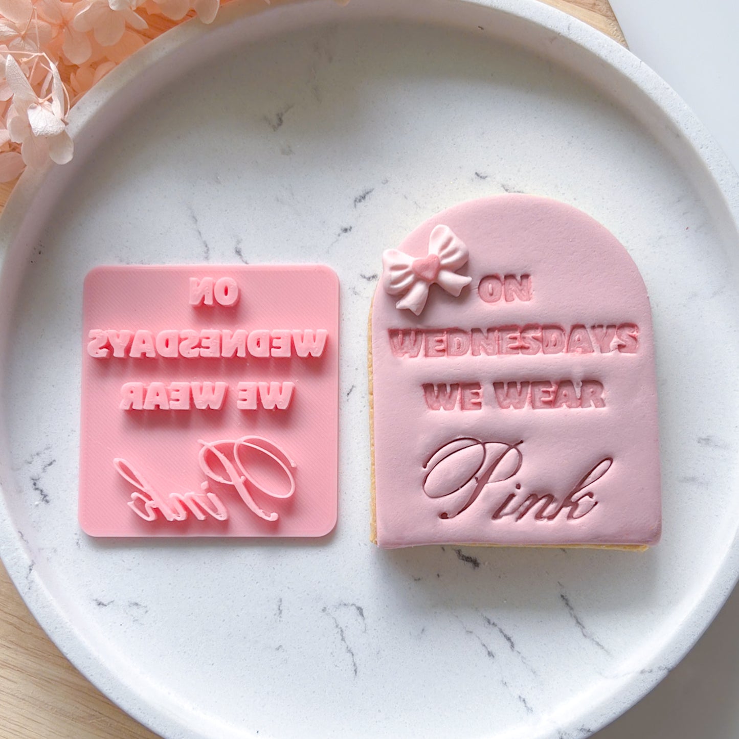 "On Wednesdays We Wear Pink" - Deboss Stamp LAST ONE!