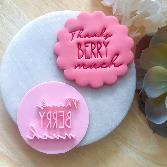 "Thanks Berry Much" Fondant Stamp