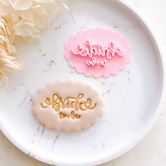 "Bride to Be #2" - Cookie Cutter & Stamp